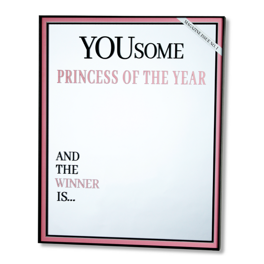 Princess of the Year Magazine Mirror